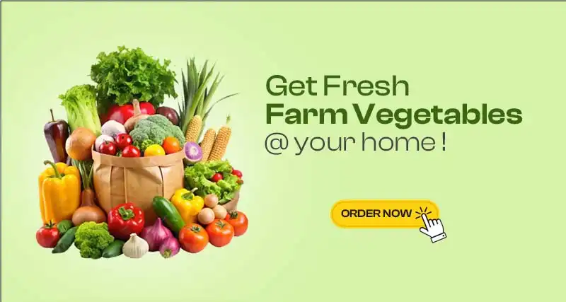 get fresh farm vegetables at your home